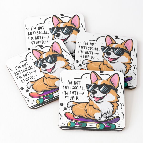 Item preview, I'm not antisocial, I'm anti-stupid designed and sold by Positive_Space.