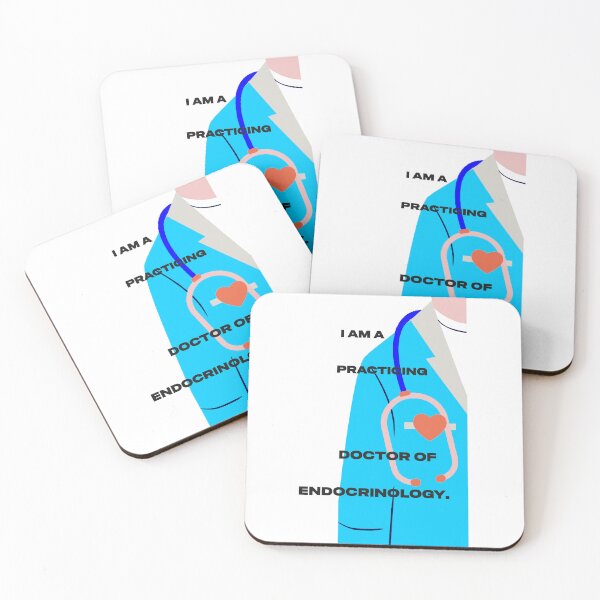 Item preview, I am a practicing Doctor of Endocrinology designed and sold by Mahilis.