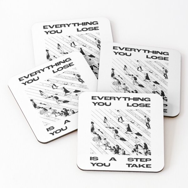 Item preview, Everything You Lose Is a Step You Take designed and sold by -DEEWOLF-.