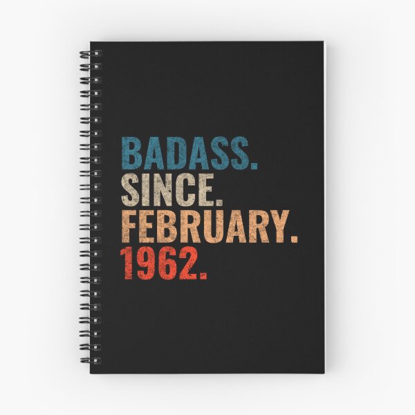 Item preview, Badass since February 1962 Vintage 1962 February birthday gift distress design designed and sold by Teelogic.