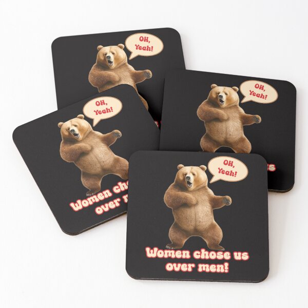 Item preview, Women chose us over men! Man or Bear Funny TikTok meme humor. designed and sold by JoyOfHopeStore.