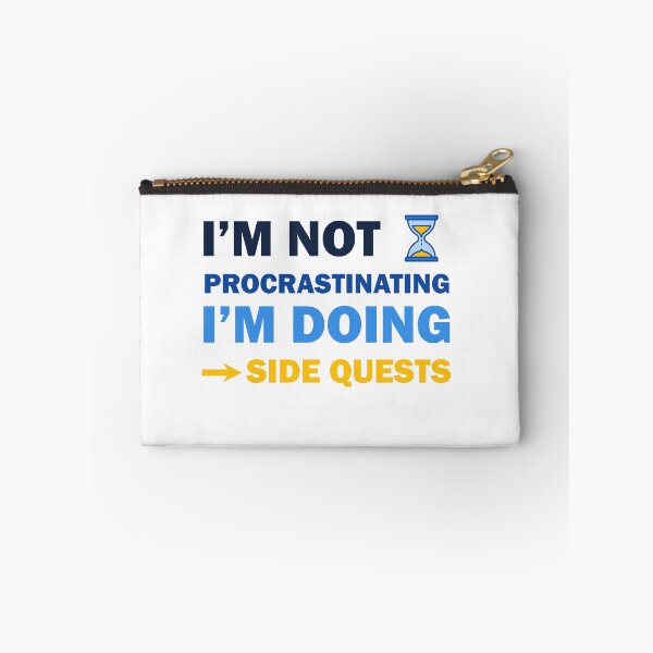Item preview, I’m not procrastinating I’m doing side quests designed and sold by Rami Khalifah.