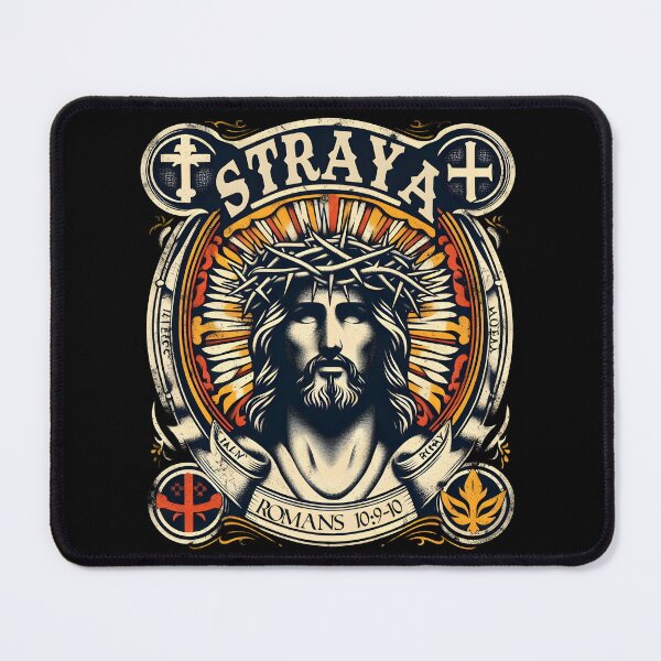 Item preview, STRAYA - ROMANS 10:9-10  designed and sold by Takin-Thepiss.