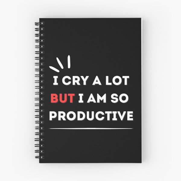 Item preview, i cry a lot but i am so productive designed and sold by Kingkham-Design.
