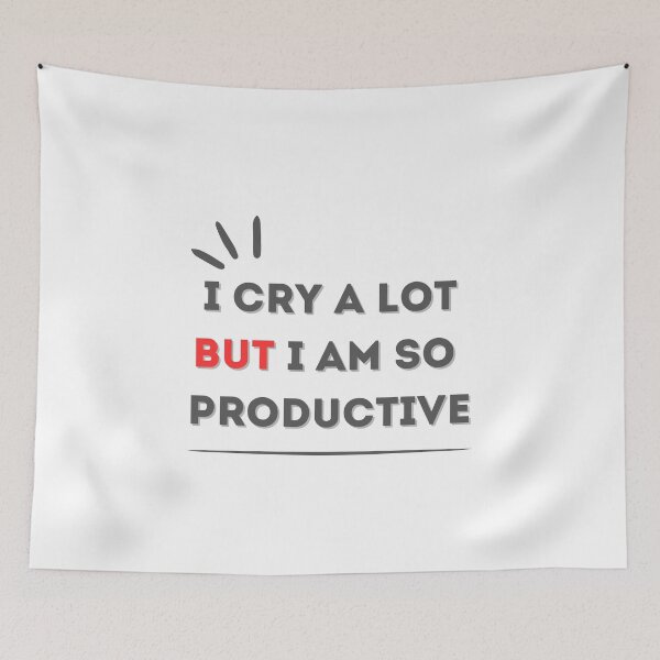 Item preview, i cry a lot but i am so productive designed and sold by Kingkham-Design.