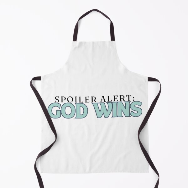Item preview, Spoiler Alert: God Wins designed and sold by Jinester.