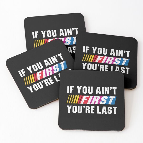 Item preview, if you ain't first you're last - Ricky Bobby designed and sold by Yasminae.