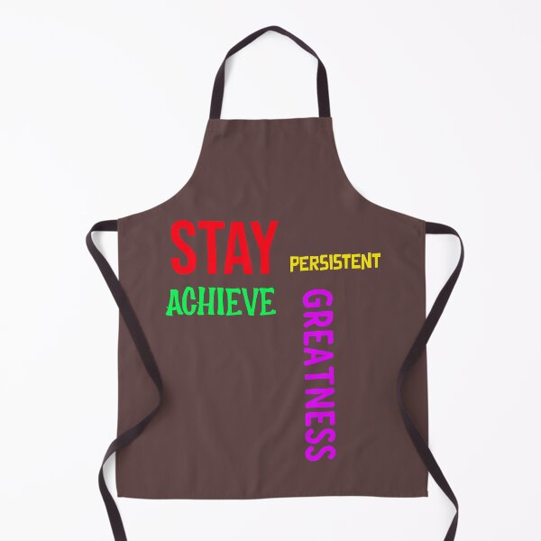 Item preview, stay persistent achieve greatness designed and sold by Redlimetshirts.
