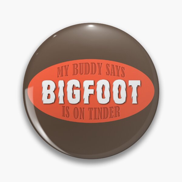 Item preview, Bigfoot - Now on Tinder designed and sold by Fanarchist.