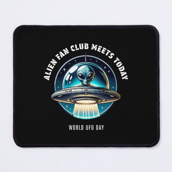 Item preview, Alien fan club meets today - World UFO Day designed and sold by Pflugart.
