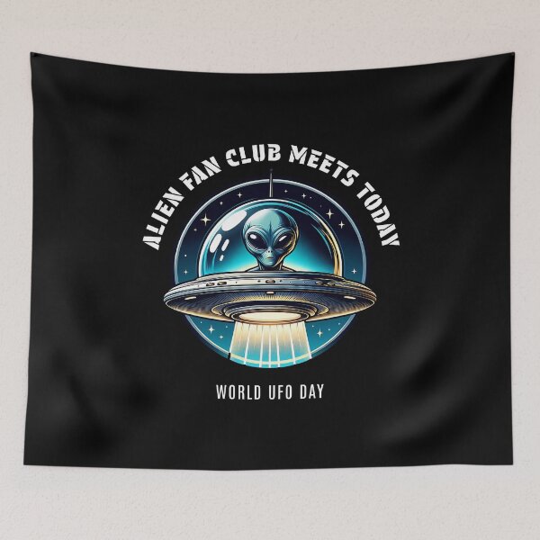 Item preview, Alien fan club meets today - World UFO Day designed and sold by Pflugart.
