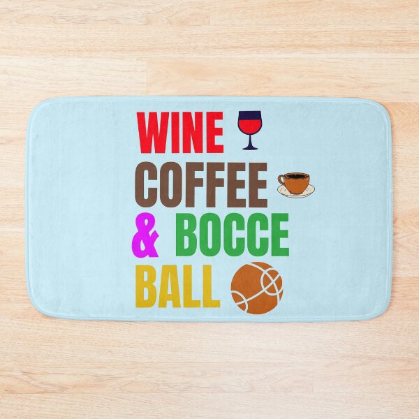 Item preview, Wine Coffee and Bocce Ball designed and sold by 87-Aesthetics.
