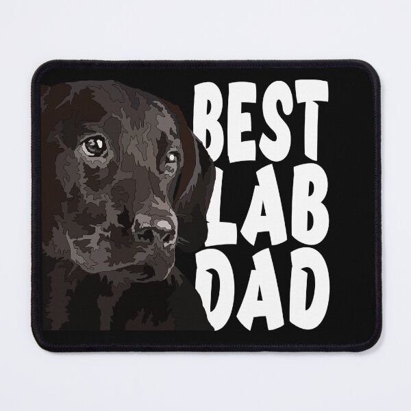 Item preview, Best Lab Dad Chocolate Labrador designed and sold by Just-Arts-4U.