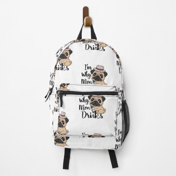 Item preview, I'm Why Mom Drinks, Bottle Pug Design designed and sold by Peter Stawicki.