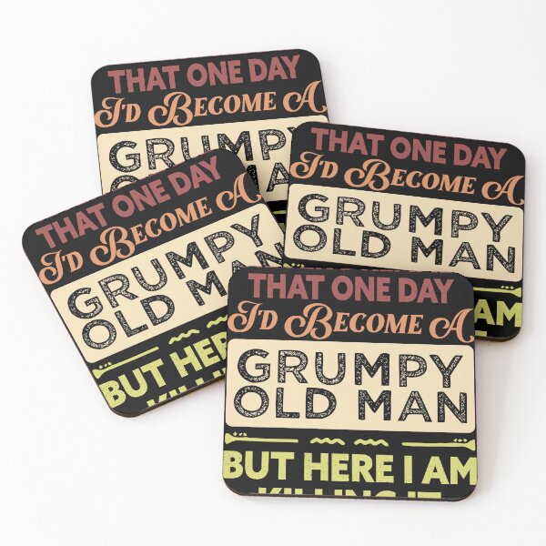 Item preview, Mens I Never Dreamed That I'd Become A Grumpy Old Man designed and sold by Norstyle.