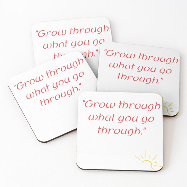 Item preview, Motivational saying ''Grow through what you go through'' designed and sold by smartlogo_factory.