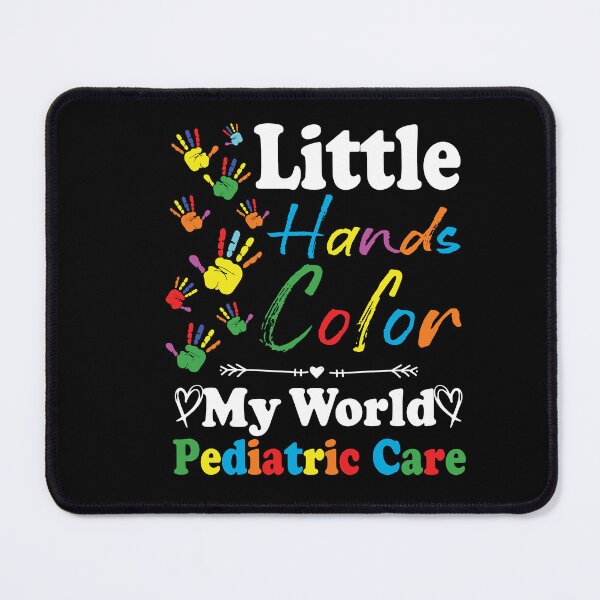 Item preview, Little Hands Color My World Pediatric Nurse Pediatrician RN designed and sold by Norstyle.