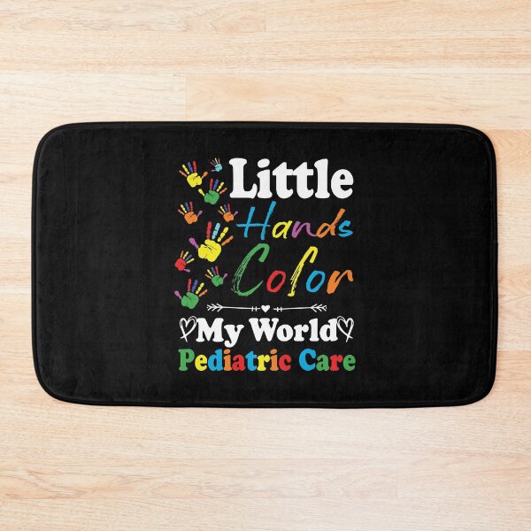 Item preview, Little Hands Color My World Pediatric Nurse Pediatrician RN  designed and sold by Norstyle.