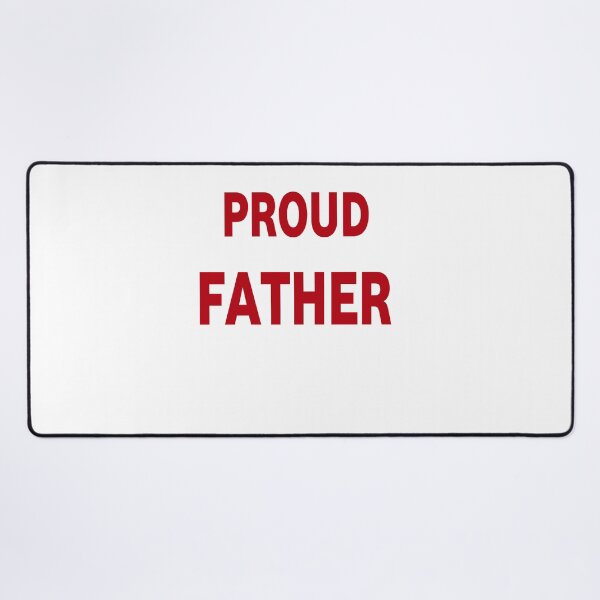 Item preview, proud father  designed and sold by MKshoper.