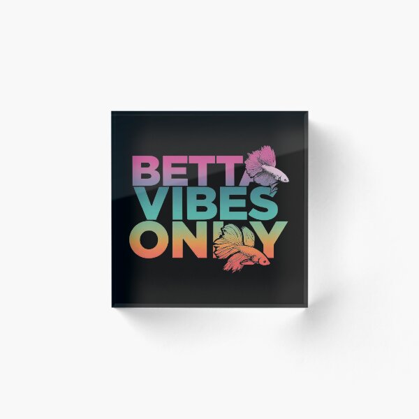 Item preview, Betta Vibes Only Funny Exotic Betta Fish Gift designed and sold by ReefVibe.