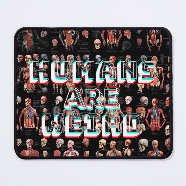 Item preview, Humans are weird designed and sold by studio468.