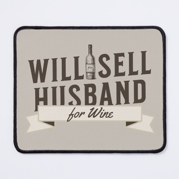 Item preview, Will Sell Husband for Wine - Red, White and Rose Wine Lover Gift designed and sold by CROWNLIGHT.
