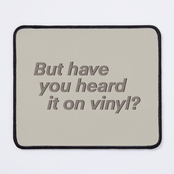 Item preview, But Have You Heard It On Vinyl? designed and sold by thebcarts.