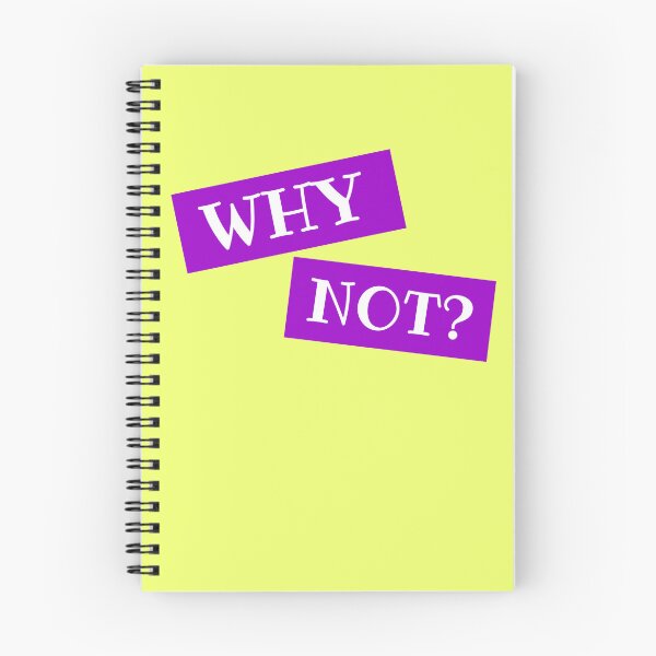 Item preview, WHY NOT? designed and sold by Neorah Pius.