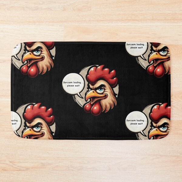 Item preview, Cock-a-Doodle-Doo! The Comical Rooster Artwork: Sarcasm loading... please wait designed and sold by Tw1nsAIArt.