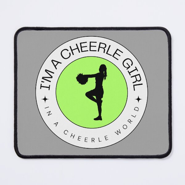 Item preview, I'm a Cheerle Girl in a cheerle world Cheerleading designed and sold by SoyMoni.