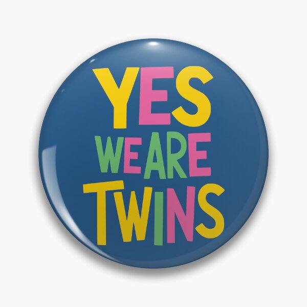 Item preview, Yes We Are Twins designed and sold by NosandEdgy.