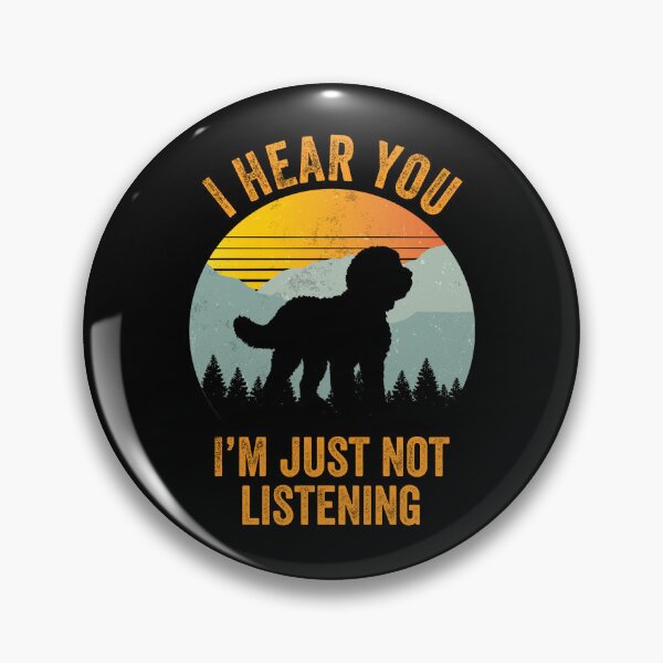 Item preview, I Hear You I'm Just Not Listening Stubborn Sheepadoodle   designed and sold by Guarddogdrive.