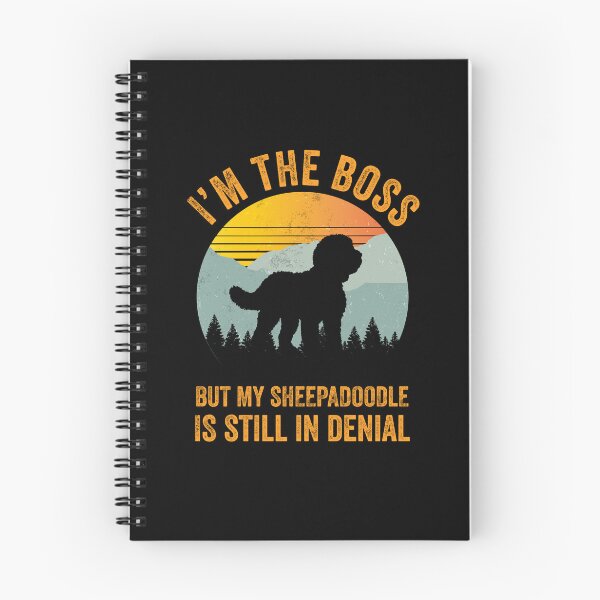 Item preview, I'm The Boss But My Sheepadoodle Is Still In Denial  designed and sold by Guarddogdrive.