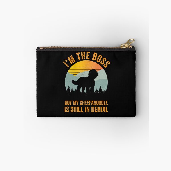 Item preview, I'm The Boss But My Sheepadoodle Is Still In Denial  designed and sold by Guarddogdrive.