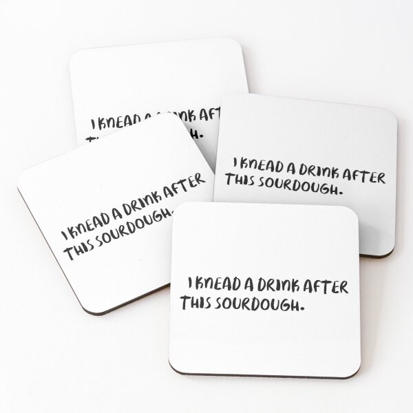 Item preview, "I knead a drink after this sourdough." designed and sold by onicaras.