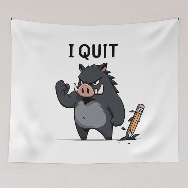 Item preview, A very angry pig said: I QUIT designed and sold by perfect-radius.
