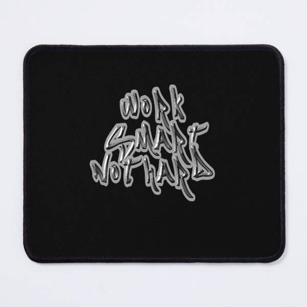 Item preview, Work smart not hard 10 designed and sold by RedWolfDisigne.