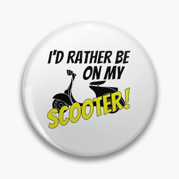 Item preview, I'd Rather Be On My Scooter! 1 designed and sold by AceHamster.