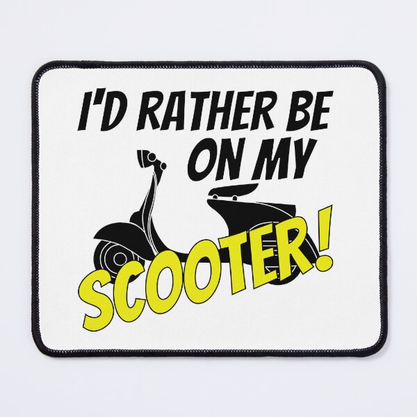 Item preview, I'd Rather Be On My Scooter! 1 designed and sold by AceHamster.