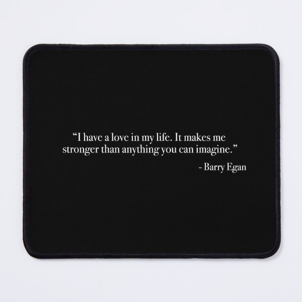 Item preview, Barry Egan "I have a love in my life" Quote, from <Punch Drunk Love> designed and sold by Quote-things.