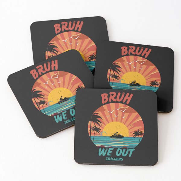 Item preview, Bruh we out teachers designed and sold by Belweder.