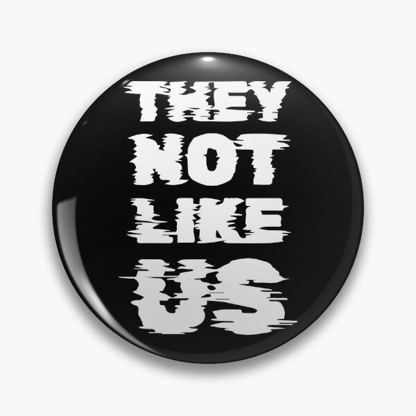 Item preview, They Not Like Us, Kendrick Lamar, Euphoria designed and sold by Hoahip.