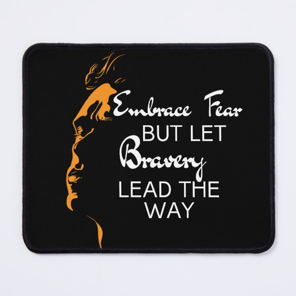 Item preview, EMBRACE FEAR, BUT LET BRAVERY LEAD THE WAY. designed and sold by Inspiretouplift.