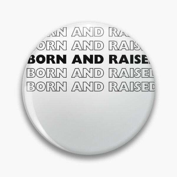 Item preview, born x raised 2024 designed and sold by MTL Motaw.