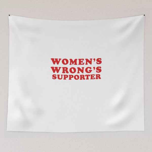 Item preview, WOMEN'S WRONGS Supporter 2000's Style Joke designed and sold by Mamado-sakou.