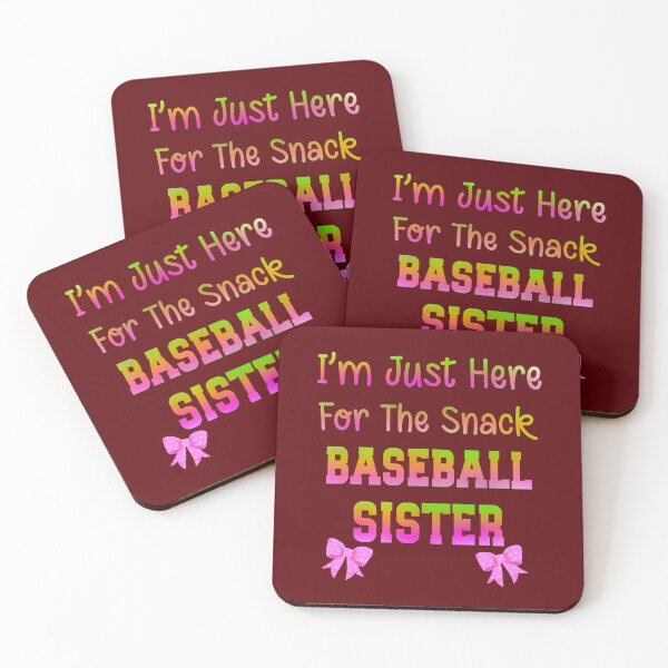 Item preview,   Im Just Here For The Snack Baseball Sister designed and sold by box-artshop.
