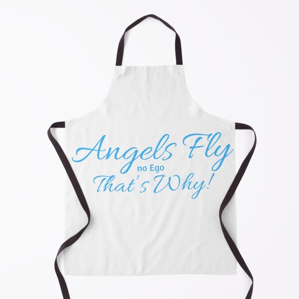 Item preview, Angels Fly, no Ego, That's Why! designed and sold by Kid Wits Ink "Wise enough to leave a lasting impression!".