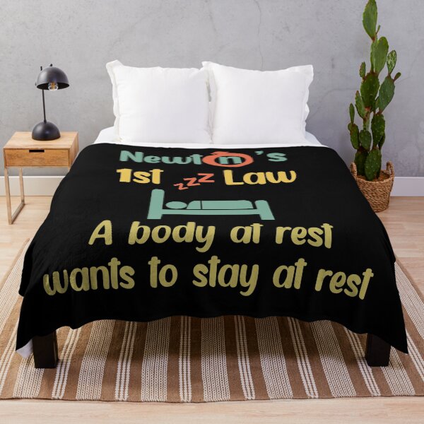 Item preview, Newton's First Law. A Body At Rest Wants To Stay At Rest designed and sold by Rami Khalifah.