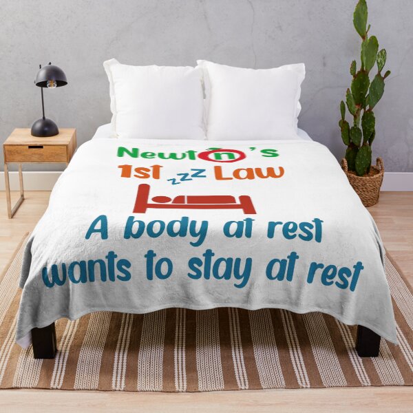 Item preview, Newton's First Law. A Body At Rest Wants To Stay At Rest designed and sold by Rami Khalifah.
