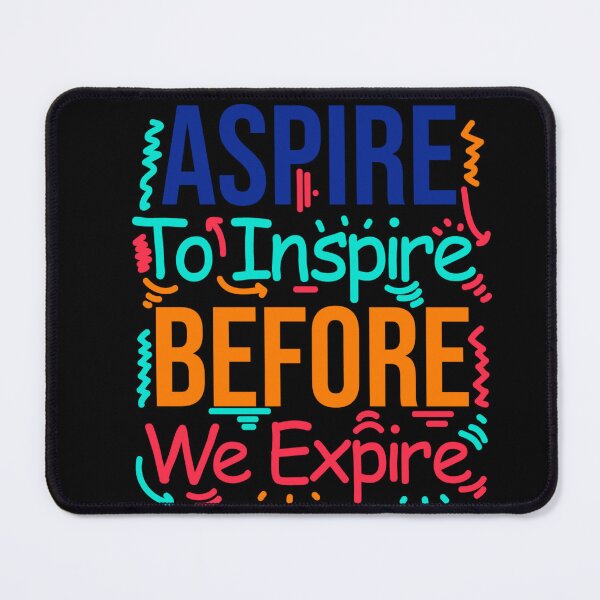 Item preview, Aspire to inspire  designed and sold by boushramba.